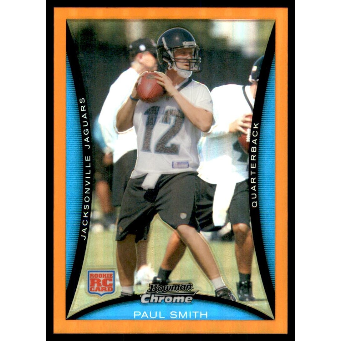 2008 Bowman Chrome Orange Refractors #BC63 Paul Smith. rookie card picture