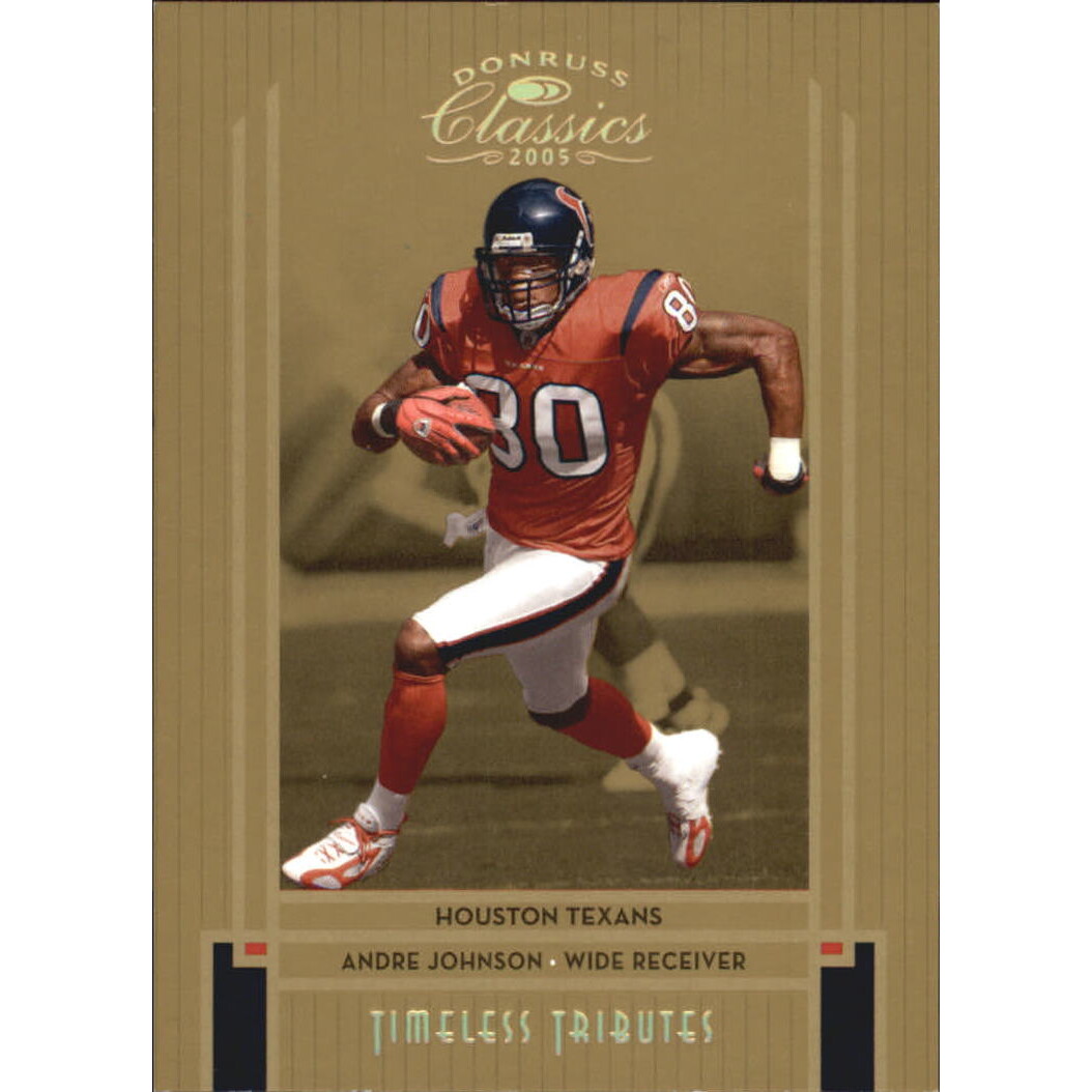 2005 Donruss Classics Timeless Tributes Gold #37 Andre Johnson. rookie card picture