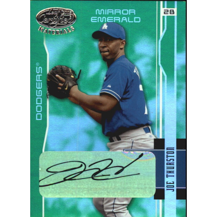2003 Leaf Certified Materials Mirror Emerald Autographs #91 Joe Thurston