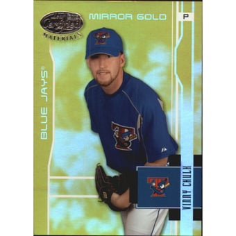 2003 Leaf Certified Materials Mirror Gold #194 Vinny Chulk