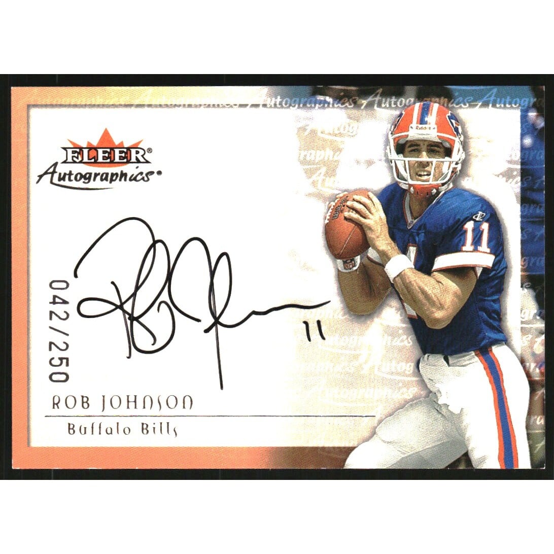 2000 Fleer Tradition Autographics Silver #82 Rob Johnson. rookie card picture