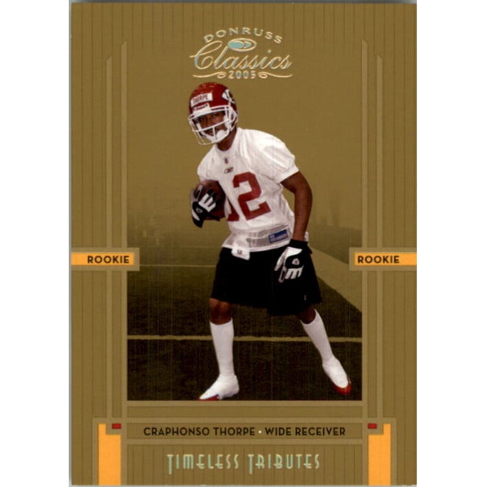 2005 Donruss Classics Timeless Tributes Gold #240 Craphonso Thorpe. rookie card picture