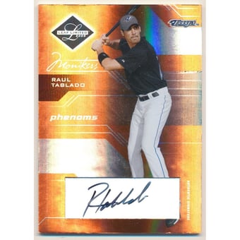 2005 Leaf Limited Monikers Bronze #194 Raul Tablado PH/50