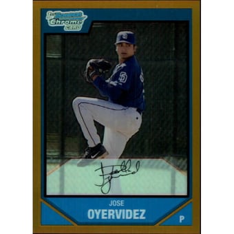 2007 Bowman Chrome Prospects Gold Refractors #BC78 Jose Oyervidez