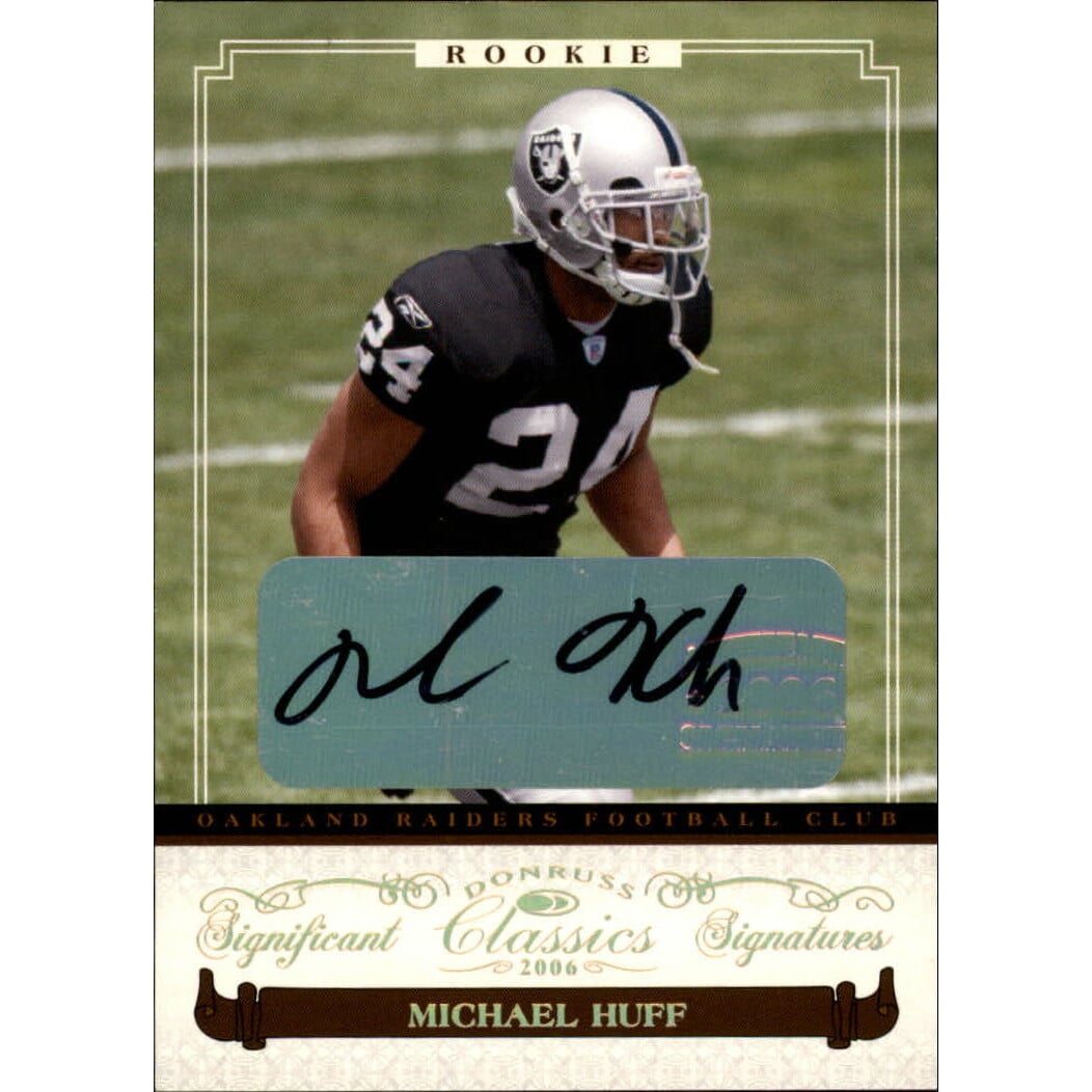 2006 Donruss Classics Significant Signatures Gold #157 Michael Huff. rookie card picture