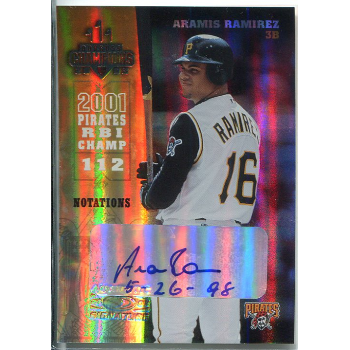 2003 Donruss Champions Autographs Notation #203 Aramis Ramirez/5. rookie card picture