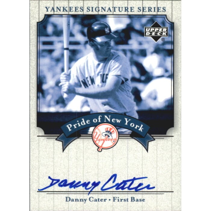 2003 Upper Deck Yankees Signature Pride of New York Autographs #DC Danny Cater. rookie card picture