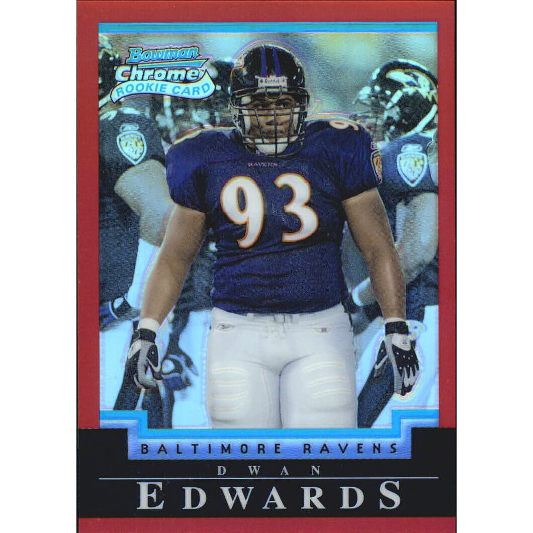 2004 Bowman Chrome Red Refractors #158 Dwan Edwards. rookie card picture