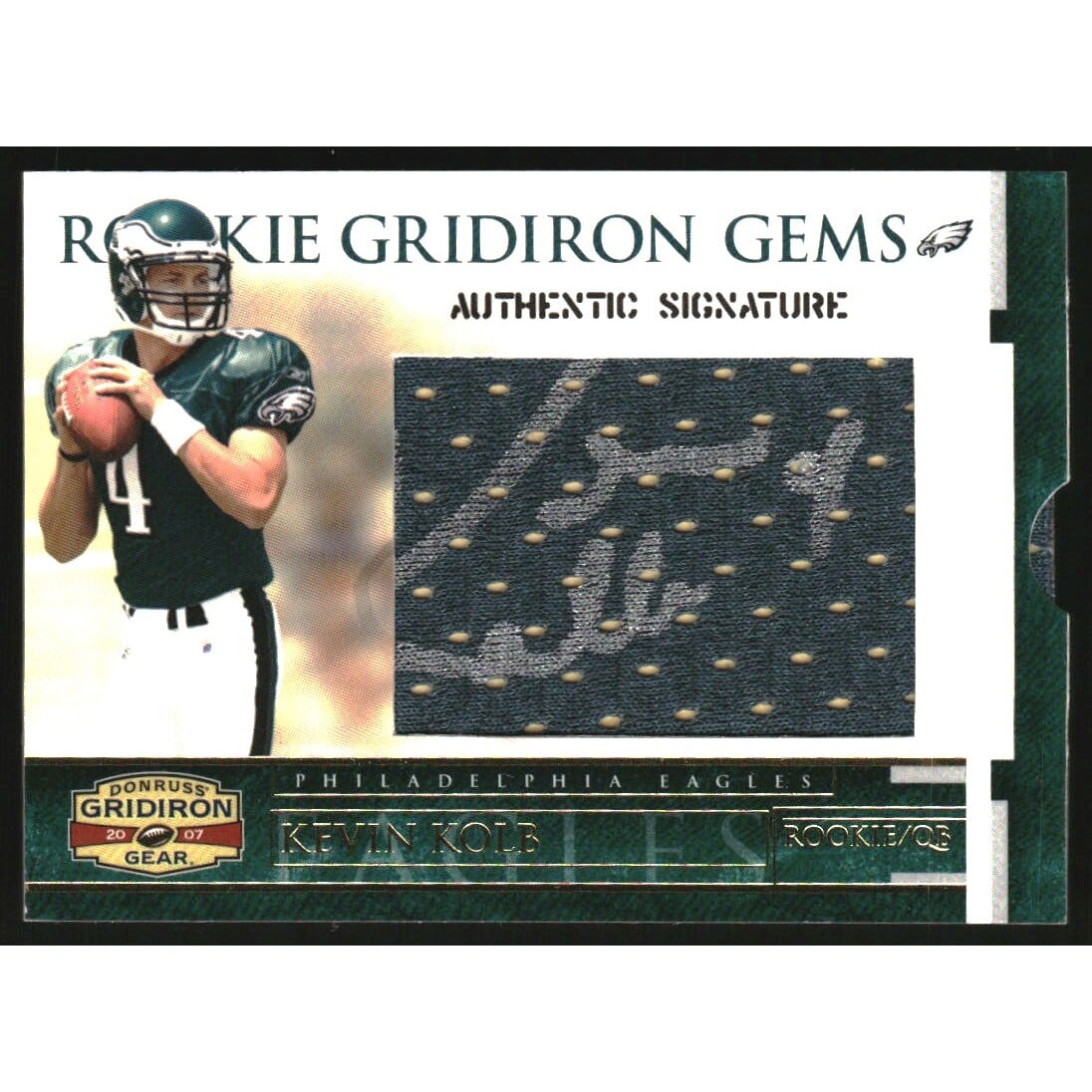 2007 Donruss Gridiron Gear #215 Kevin Kolb AU RC. rookie card picture