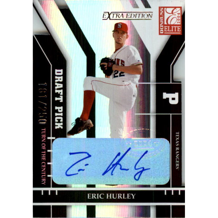 2004 Donruss Elite Extra Edition Signature Turn of the Century #310 Eric Hurley DP/250. rookie card picture