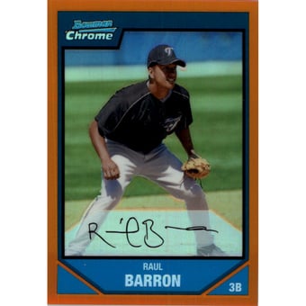 2007 Bowman Chrome Prospects Orange Refractors #BC127 Raul Barron