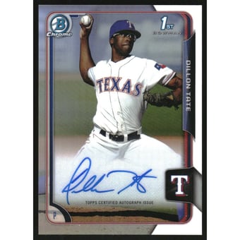 2015 Bowman Chrome Draft Draft Pick Autographs Refractors #BCADT Dillon Tate