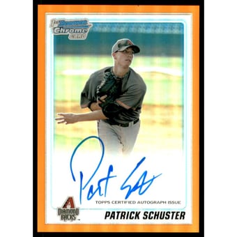 2010 Bowman Chrome Prospects Orange Refractors #BCP97B Patrick Schuster AU