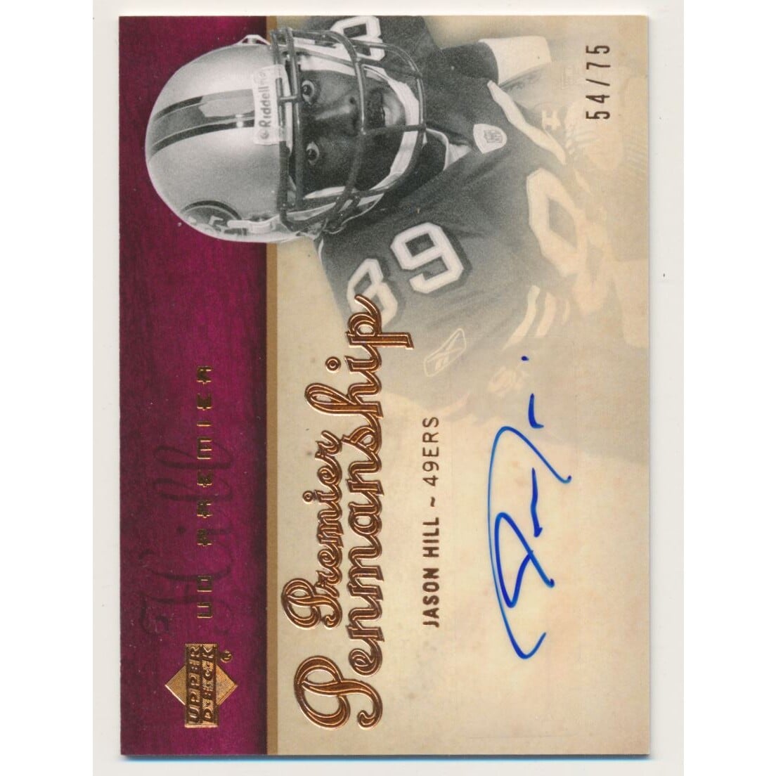 2007 Upper Deck Premier Penmanship Autographs Bronze #PPJH Jason Hill/75. rookie card picture