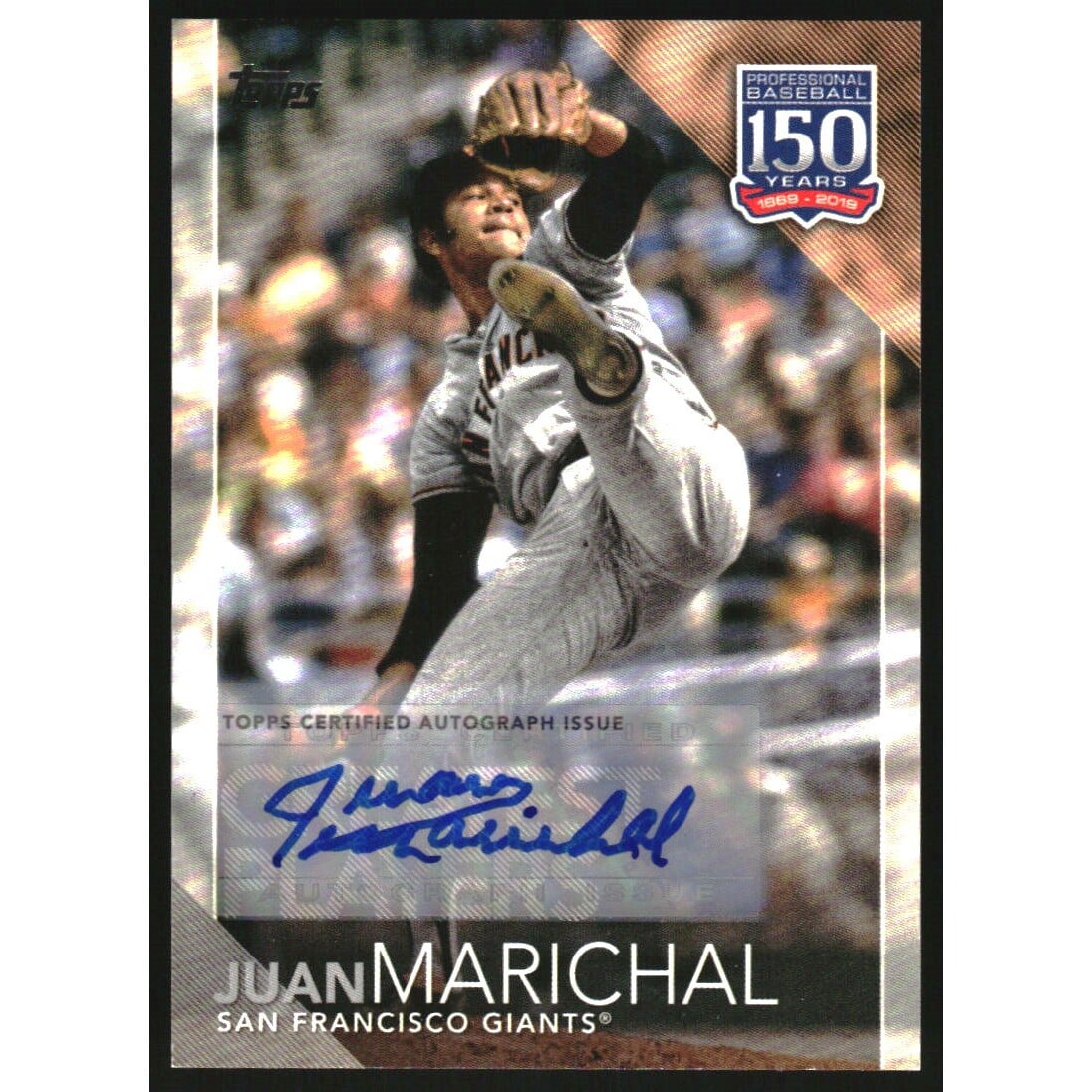 2019 Topps 150 Years of Professional Baseball Autographs #15087 Juan Marichal/25. rookie card picture