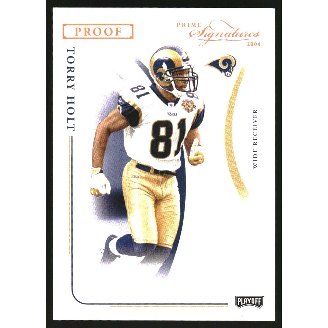 2004 Playoff Prime Signatures Bronze Proofs #94 Torry Holt