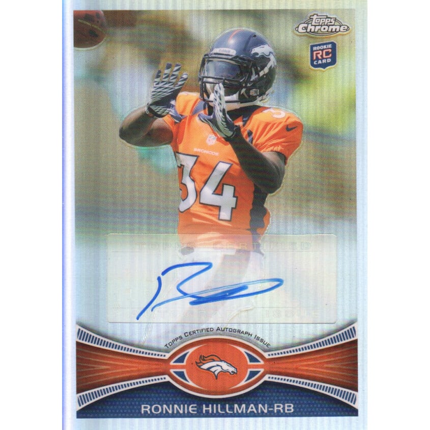 2012 Topps Chrome Rookie Autographs Refractors #192 Ronnie Hillman. rookie card picture