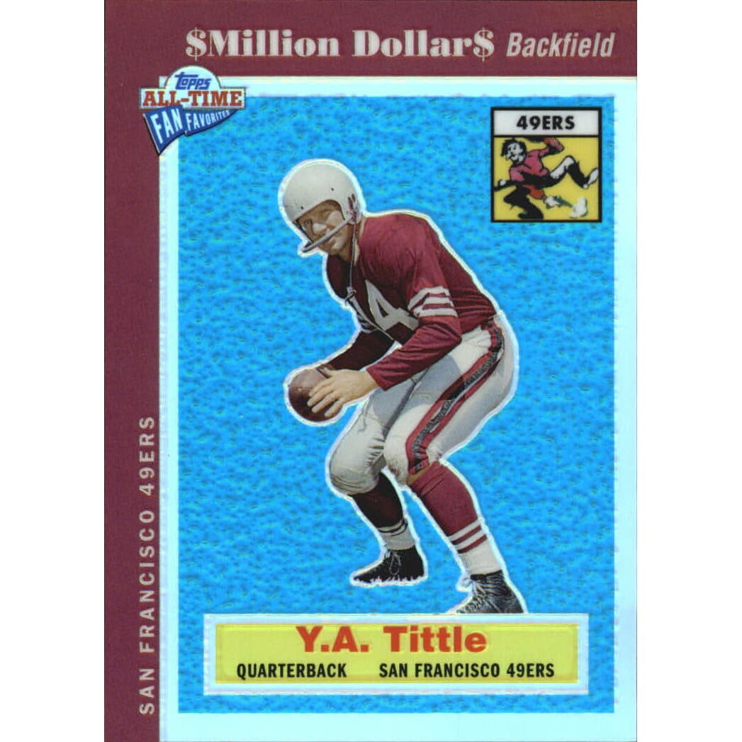 2004 Topps Fan Favorites Chrome Refractors #85 Y.A. Tittle. rookie card picture