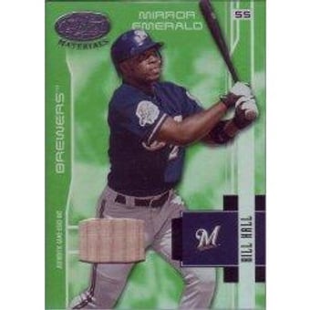 2003 Leaf Certified Materials Mirror Emerald Materials #98 Bill Hall Bat