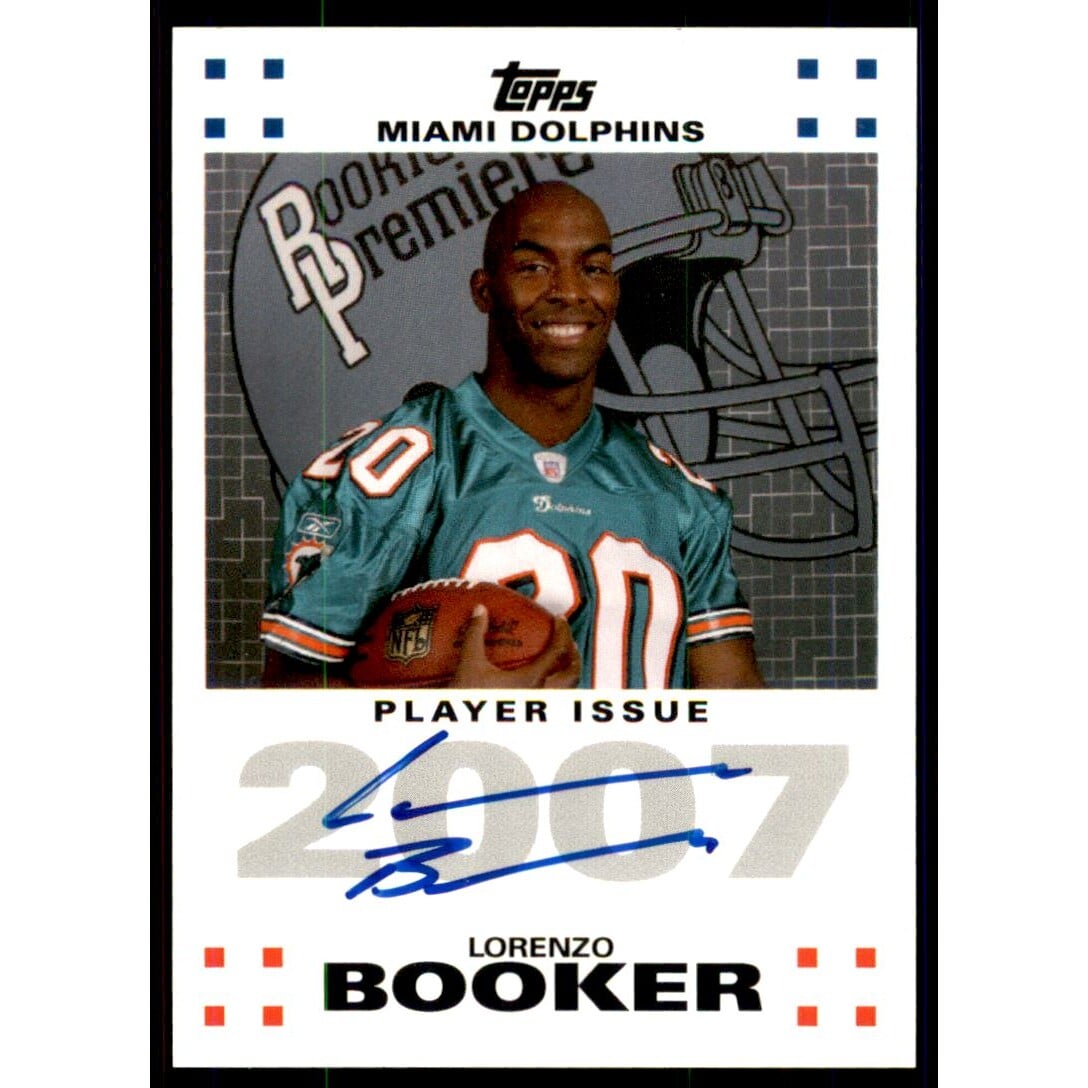 2007 Topps Rookie Premiere Autographs #LB Lorenzo Booker. rookie card picture