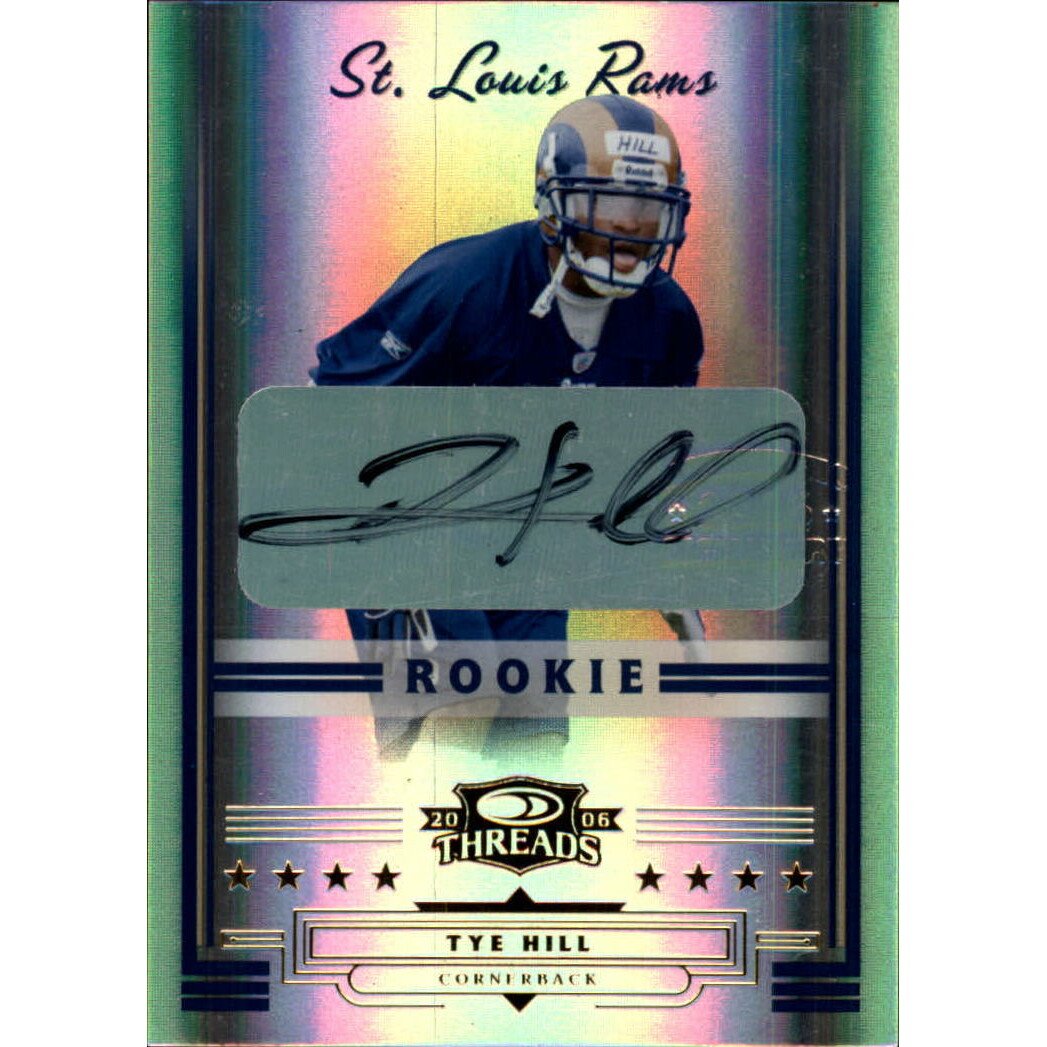 2006 Donruss Threads Rookie Autographs #203 Tye Hill. rookie card picture
