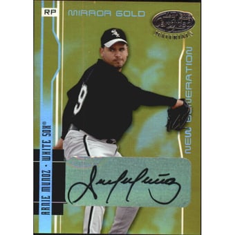 2003 Leaf Certified Materials Mirror Gold Autographs #218 Arnie Munoz NG/25