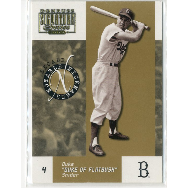 2003 Donruss Signature Notable Nicknames Decade #7 Duke Snider. rookie card picture