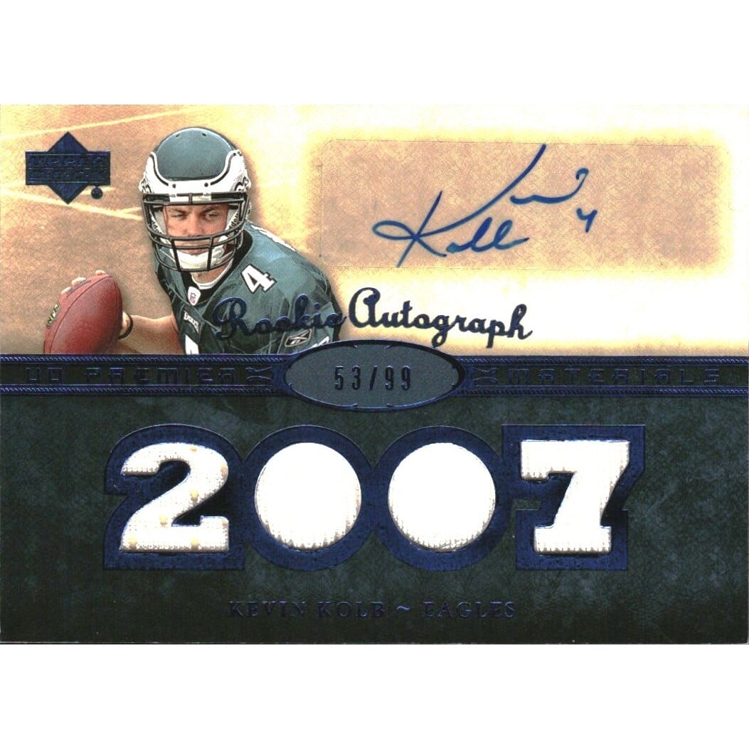 2007 Upper Deck Premier Rookie Autographed Materials Blue #154 Kevin Kolb. rookie card picture