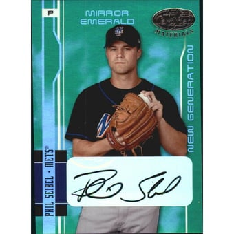 2003 Leaf Certified Materials Mirror Emerald Autographs #223 Phil Seibel NG