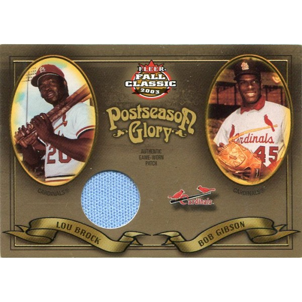 2003 Fleer Fall Classics Postseason Glory Single Patch #LB Lou Brock-Gibson. rookie card picture