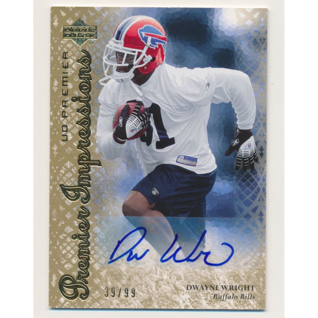 2007 Upper Deck Premier Impressions Autographs Gold #PIDW Dwayne Wright/99. rookie card picture