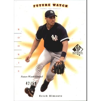 2001 SP Authentic Limited #99 Erick Almonte FW