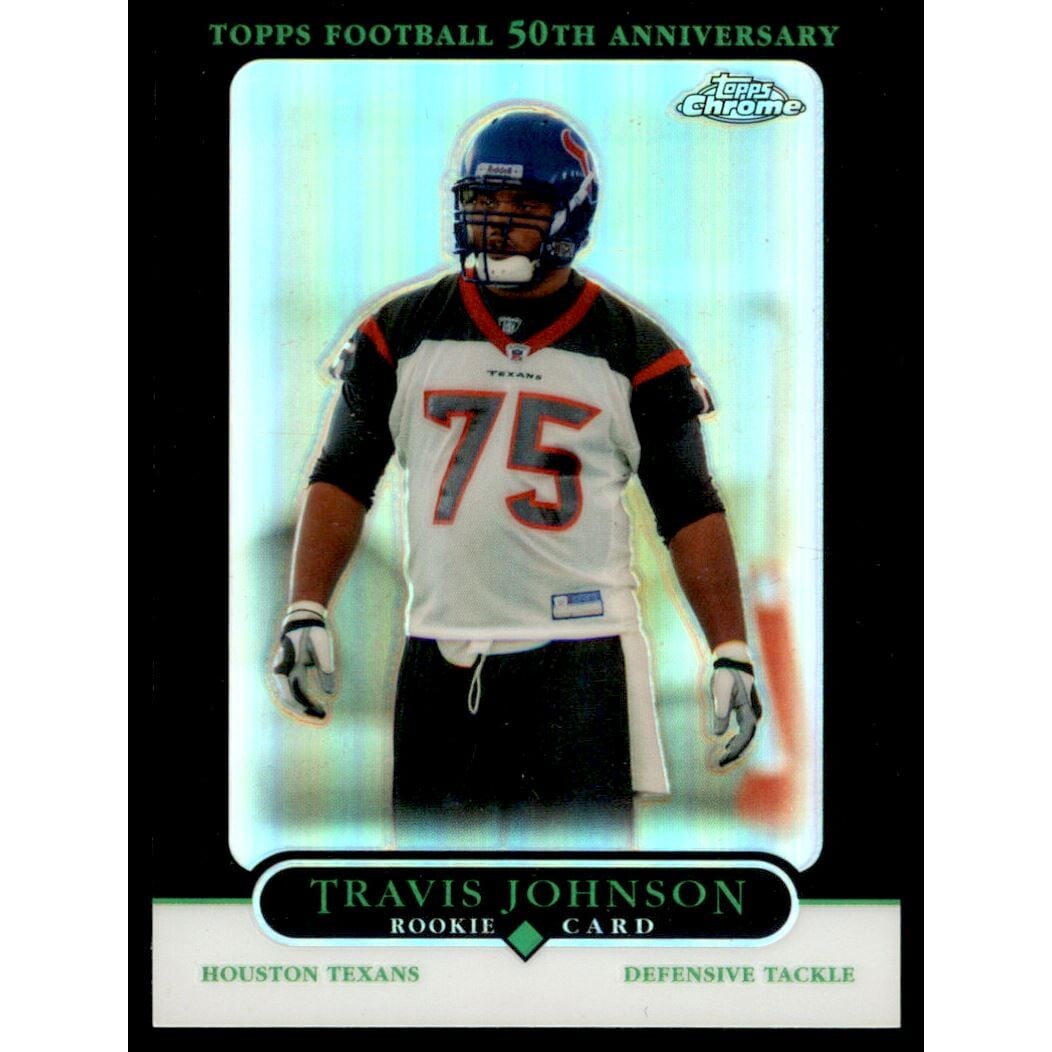 2005 Topps Chrome Black Refractors #227 Travis Johnson. rookie card picture