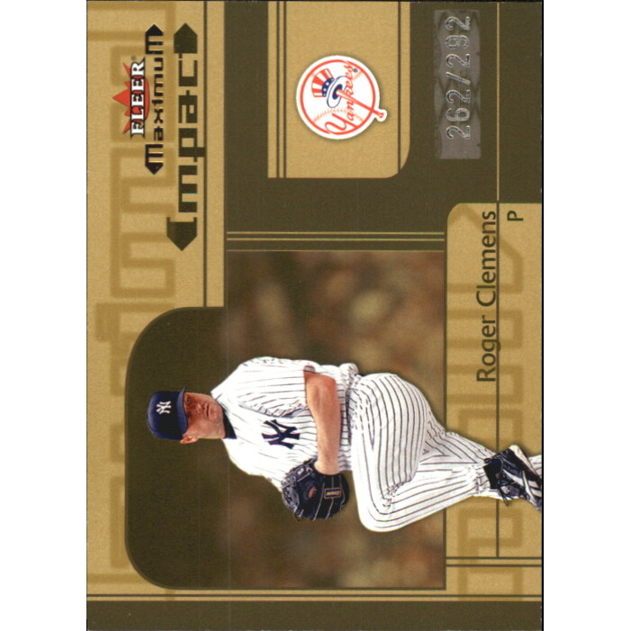 2002 Fleer Maximum To the Max #258 Roger Clemens MI/292 2002 Fleer Maximum To the Max #258 Roger Clemens MI/292