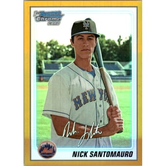 2010 Bowman Chrome Prospects Gold Refractors #BCP9 Nick Santomauro