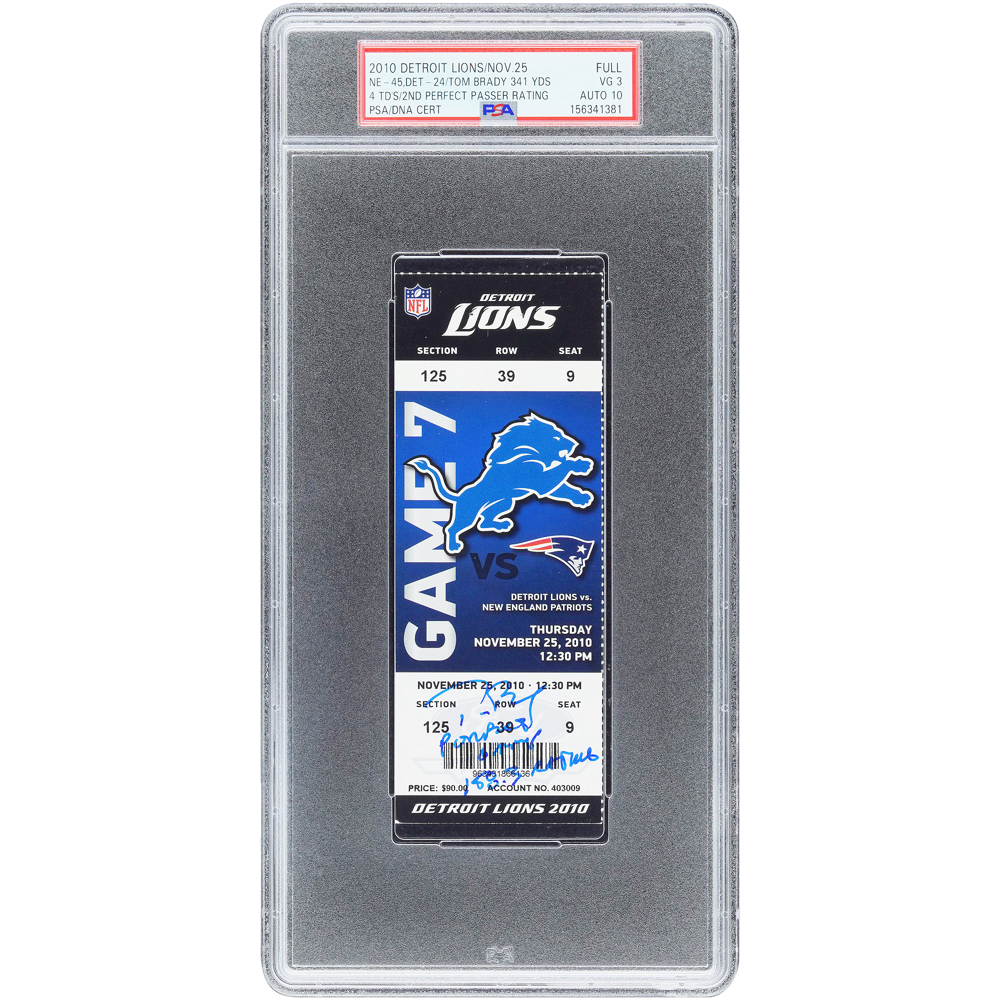 Tom Brady New England Patriots Autographed Perfect Passer Rating PSA Authenticated 3/10 Ticket from November 25, 2010 with "Perfect Game 158.3 Rating" Inscription
