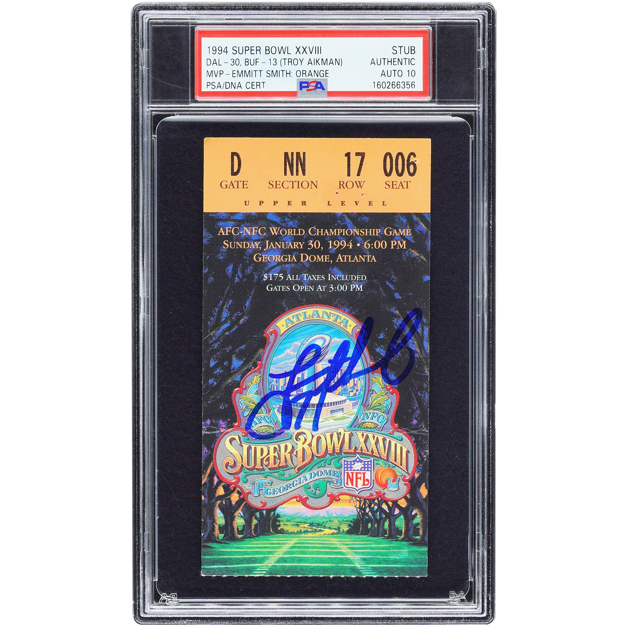 Troy Aikman Dallas Cowboys Autographed 1994 Super Bowl XXVIII PSA Authenticated Auto 10 Ticket