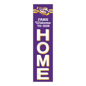 "LSU Tigers 48"" Welcome to Our Home Leaner"