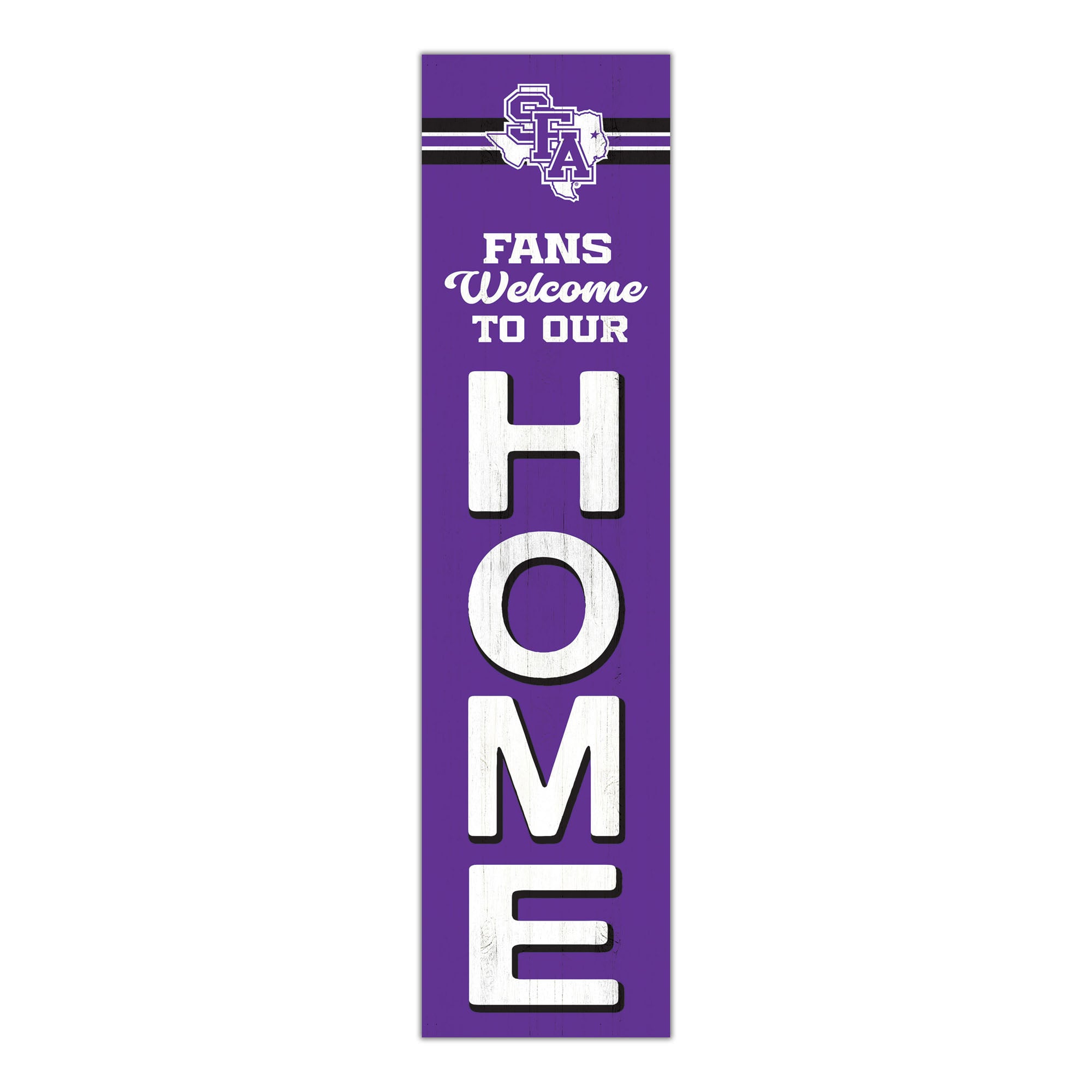 Stephen F Austin Lumberjacks 48" Welcome to Our Home Leaner