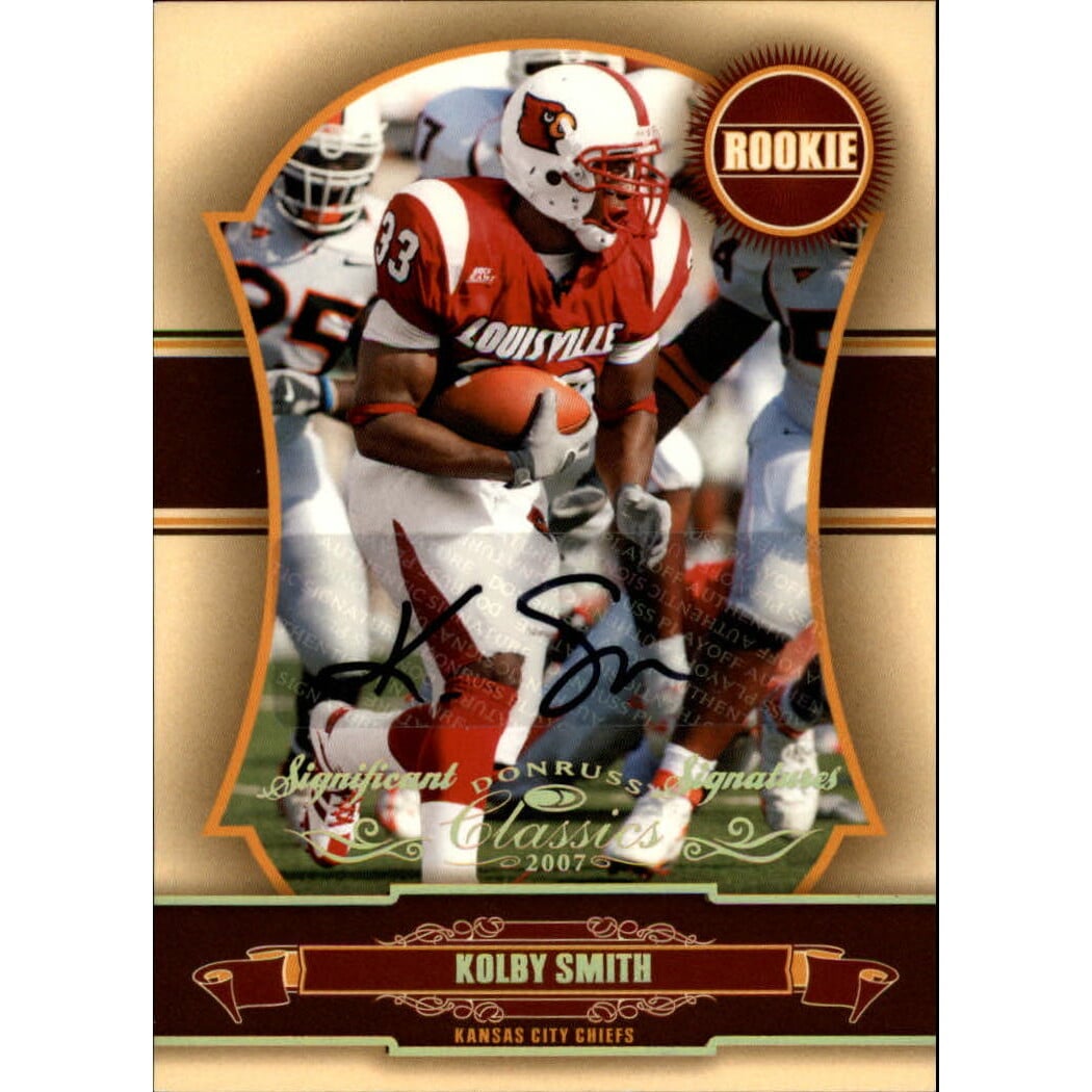 2007 Donruss Classics Significant Signatures Gold #170 Kolby Smith. rookie card picture