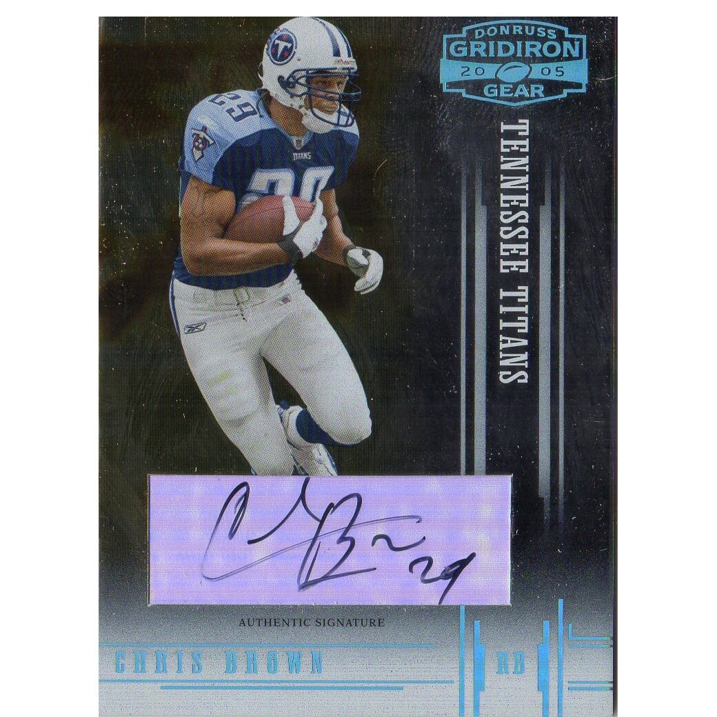 2005 Donruss Gridiron Gear Autographs Platinum Holofoil #22 Chris Brown. rookie card picture