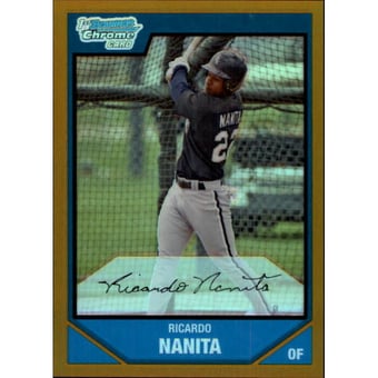2007 Bowman Chrome Prospects Gold Refractors #BC82 Ricardo Nanita