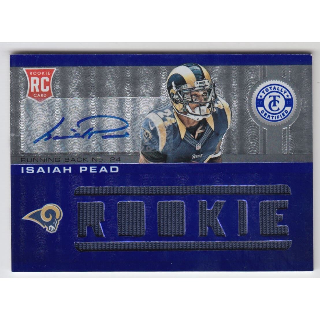 2012 Totally Certified Blue #214 Isaiah Pead JSY AU/99
