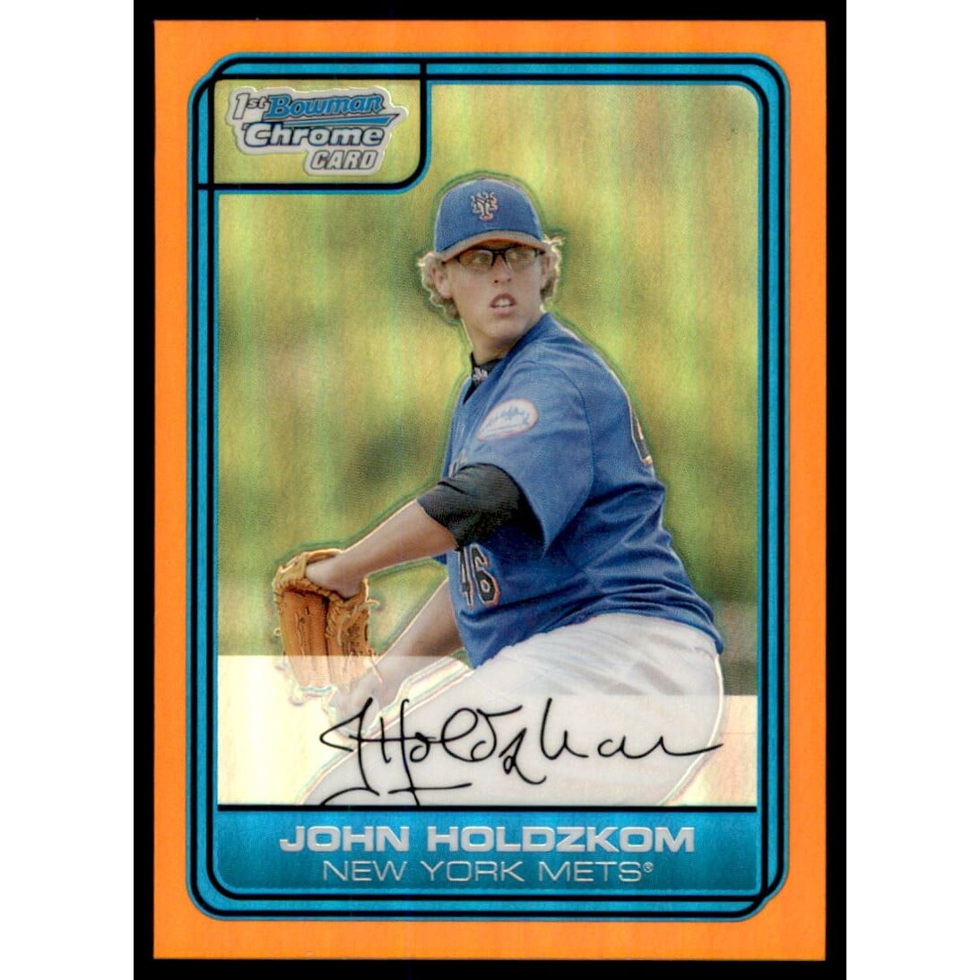 2006 Bowman Chrome Draft Draft Picks Orange Refractors #21 John Holdzkom. rookie card picture