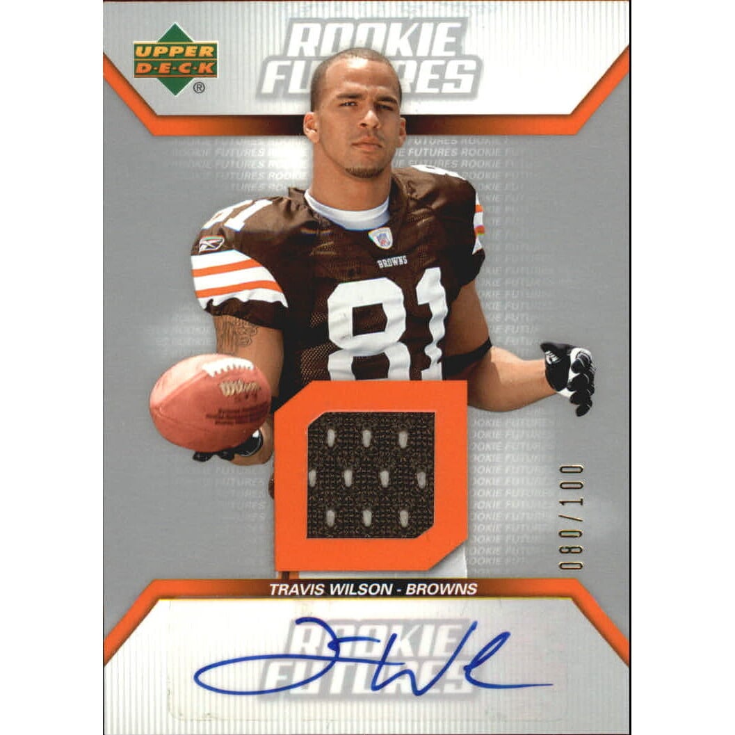 2006 Upper Deck Rookie Futures Jersey Autographs #RFTW Travis Wilson/100. rookie card picture