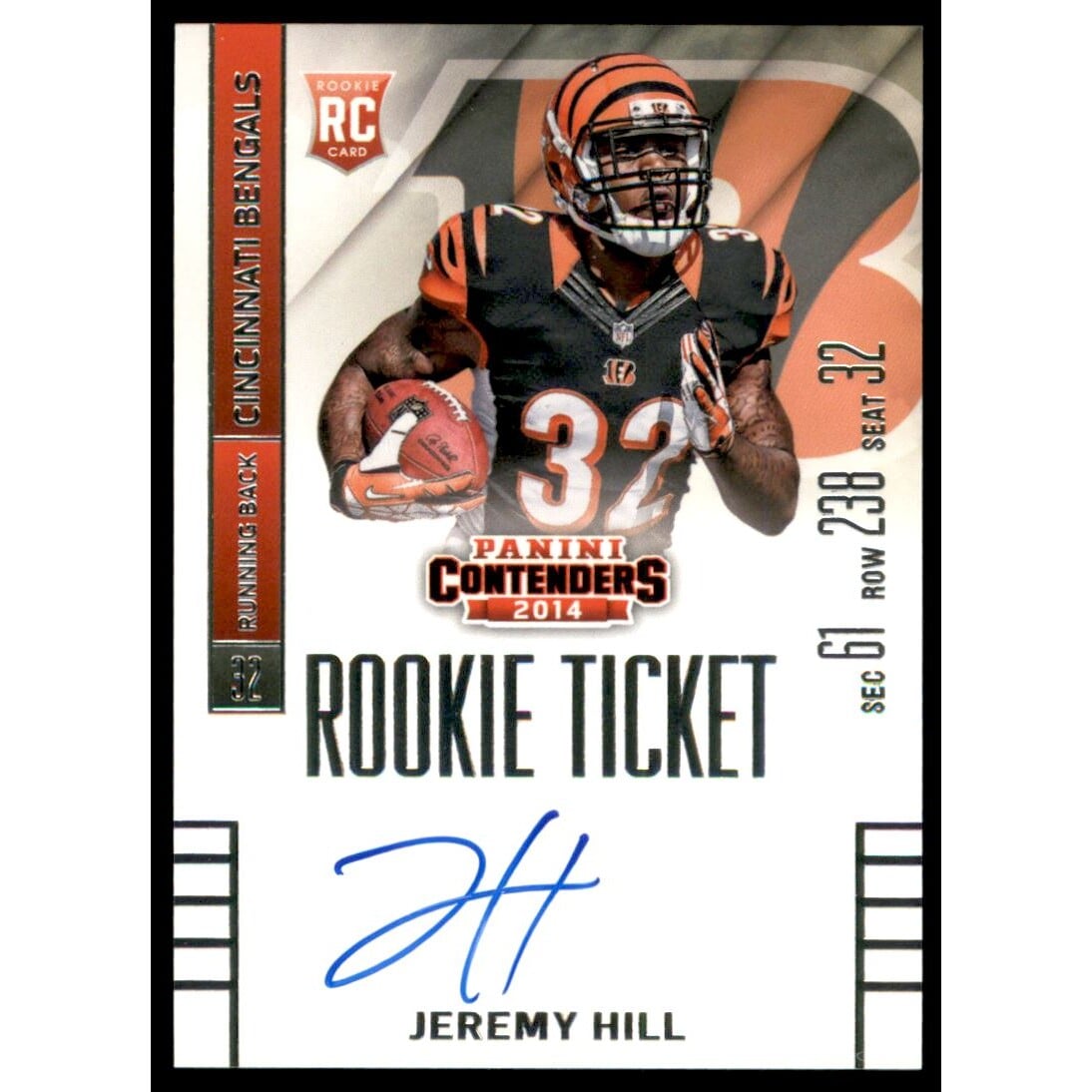 2014 Panini Contenders #232A Jeremy Hill AU RC/(ball in right arm). rookie card picture