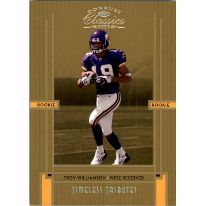 2005 Donruss Classics Timeless Tributes Gold #206 Troy Williamson. rookie card picture