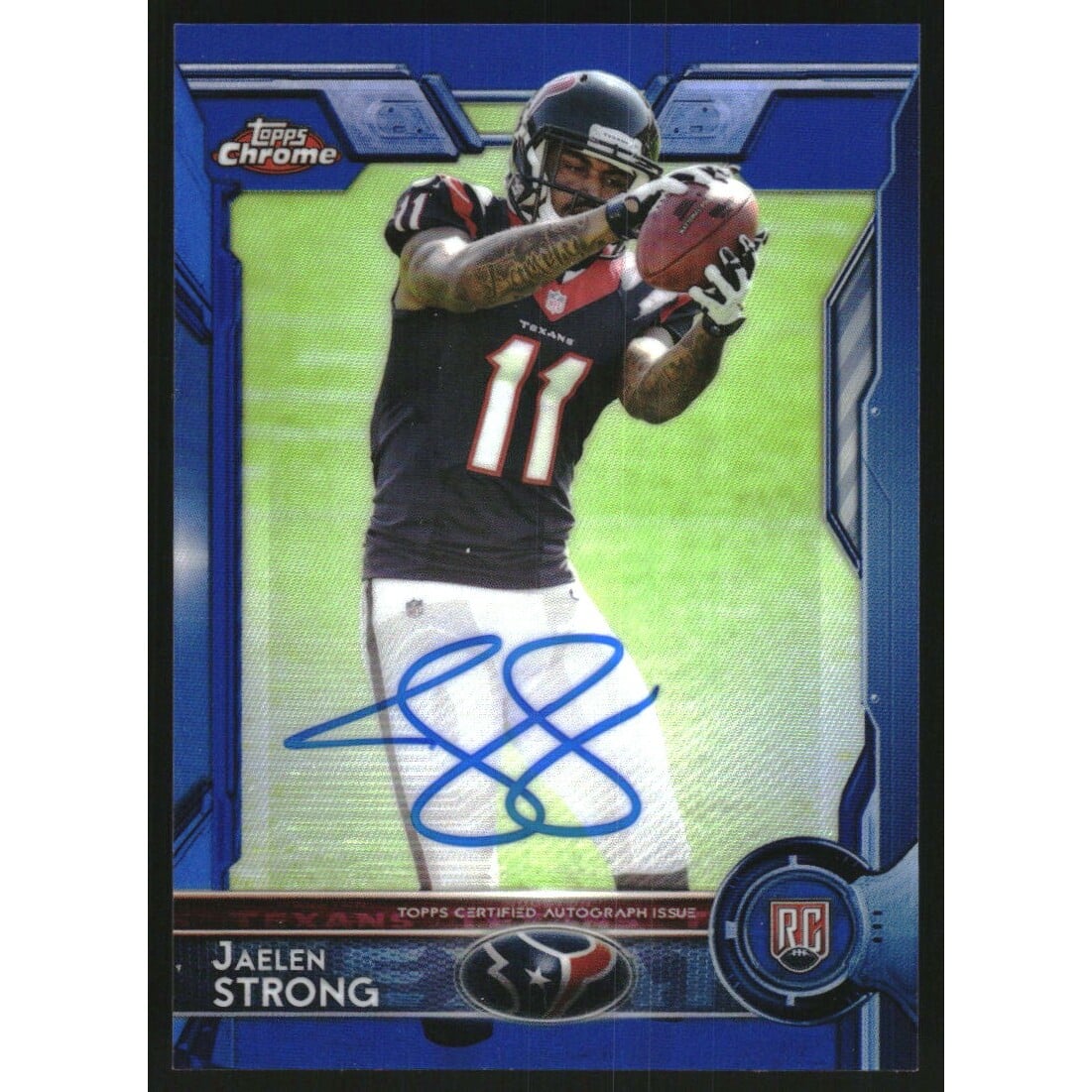 2015 Topps Chrome Rookie Autographs Blue Refractors #108 Jaelen Strong. rookie card picture