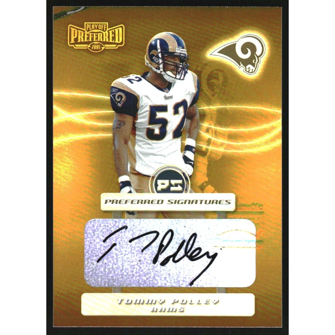 2001 Playoff Preferred Signatures Gold #74 Tommy Polley