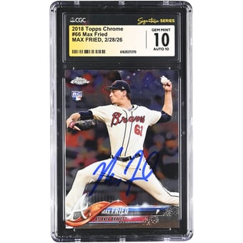 Max Fried Atlanta Braves Autographed 2018 Topps Chrome #66 CGC Authenticated 10/10 Rookie Card